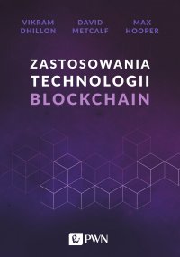 Zastosowania technologii Blockchain - Vikram Dhillon - ebook
