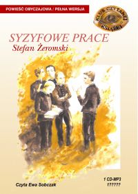 Syzyfowe prace - Stefan Żeromski - audiobook