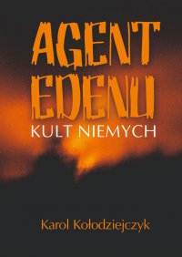 Agent Edenu - Karol Kołodziejczyk - ebook