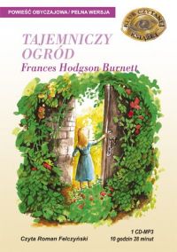 Tajemniczy ogród - Frances Hodgson Burnett - audiobook