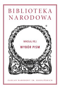 Wybór pism - Mikołaj Rej - ebook