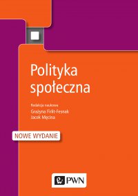 Polityka społeczna - Jacek Męcina - ebook