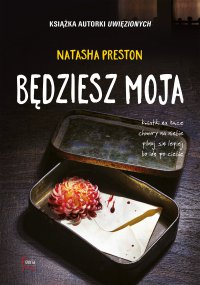 Będziesz moja - Natasha Preston - ebook