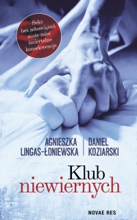 Klub niewiernych - Daniel Koziarski - ebook