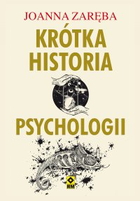 Krótka historia psychologii - Joanna Zaręba - ebook