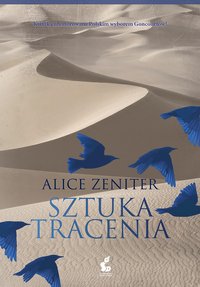 Sztuka tracenia - Alice Zeniter - ebook