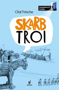 Skarb Troi - Olaf Fritsche - ebook