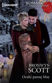 Ocalić pannę May - Bronwyn Scott - ebook