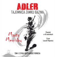 Adler. Tajemnica Zamku Bazina - Marta Merriday - audiobook