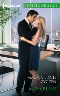 Mąż na liście życzeń - Maya Blake - ebook