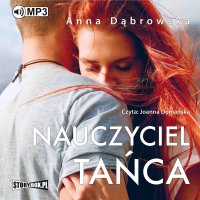 Nauczyciel tańca - Anna Dąbrowska - audiobook