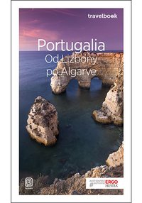 Portugalia. Od Lizbony po Algarve. Travelbook. Wydanie 3 - Anna Pamuła - ebook