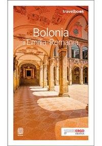 Bolonia i Emilia-Romania. Travelbook. Wydanie 2 - Beata Pomykalska - ebook