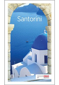 Santorini. Travelbook. Wydanie 1 - Agnieszka Zawistowska - ebook