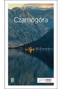 Czarnogóra. Travelbook. Wydanie 3 - Maciej Niedźwiecki - ebook