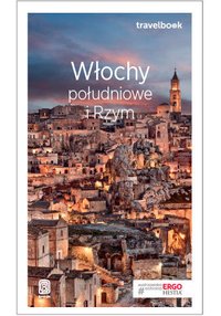 Włochy południowe i Rzym. Travelbook. Wydanie 3 - Agnieszka Masternak - ebook