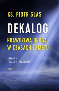 Dekalog - Piotr Glas - ebook