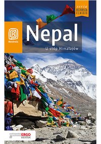 Nepal. U stóp Himalajów. Wydanie 2 - Justyna Sromek - ebook