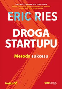 Droga Startupu. Metoda sukcesu - Eric Ries - audiobook