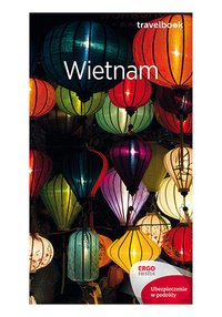 Wietnam. Travelbook. Wydanie 2 - Krzysztof Dopierała - ebook