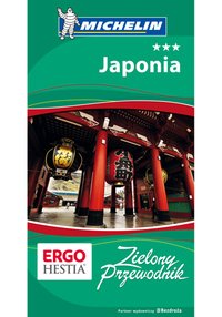 Japonia. Zielony Przewodnik. Wydanie 1 - Opracowanie zbiorowe - ebook