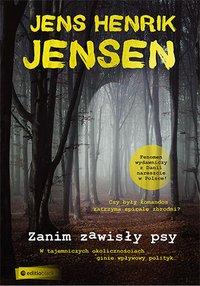 Zanim zawisły psy. Trylogia OXEN. Część 1 - Jens Henrik Jensen - audiobook