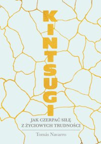 Kintsugi - Tomas Navarro - ebook