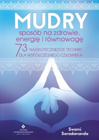 Mudry – sposób na zdrowie, energię i równowagę. - Swami Saradananda - ebook