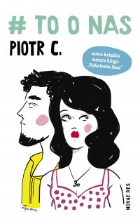 # to o nas - Piotr C - ebook