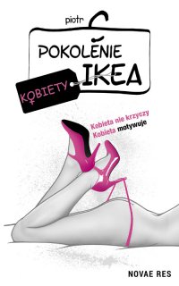 Pokolenie Ikea. Kobiety - Piotr C - audiobook