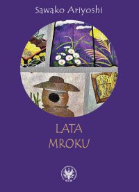 Lata mroku - Sawako Ariyoshi - ebook