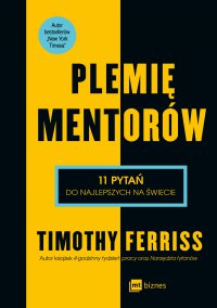 Plemię mentorów - Timothy Ferriss - ebook