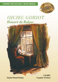 Ojciec Goriot - Honore de Balzac - audiobook