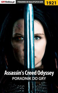 Assassin's Creed Odyssey - poradnik do gry - Grzegorz "Alban3k" Misztal - ebook