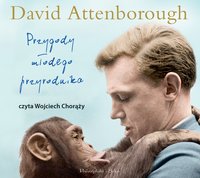 Przygody młodego przyrodnika - David Attenborough - audiobook