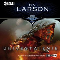 Star Force. Tom 7. Unicestwienie - B.V. Larson - audiobook