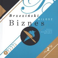 Biznes czyli sztuka budowania relacji - Miłosz Brzeziński - ebook