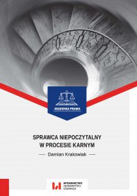 Sprawca niepoczytalny w procesie karnym - Damian Krakowiak - ebook