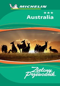 Australia. Zielony Przewodnik. Wydanie 1 - Opracowanie zbiorowe - ebook