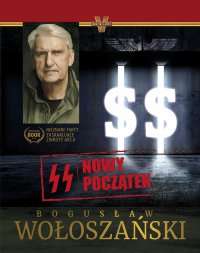 SS Nowy początek - Bogusław Wołoszański - ebook