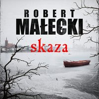 Skaza - Robert Małecki - audiobook