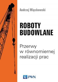Roboty budowlane - Andrzej Wieckowski - ebook