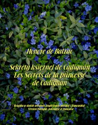 Sekrety księżnej de Cadignan. Les Secrets de la princesse de Cadignan - Honoriusz Balzak - ebook