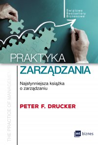 Praktyka zarządzania - Peter F. Drucker - ebook
