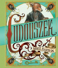 Cudouszek - Mira Bartok - ebook