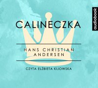 Calineczka - Hans Christian Andersen - audiobook