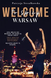 Welcome to Spicy Warsaw - Patrycja Strzałkowska - ebook
