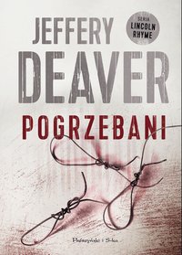 Pogrzebani - Jeffery Deaver - ebook