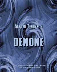 Oenone - Alfred Lord Tennyson - ebook