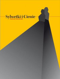 Sylwetki i cienie - Andrzej Sosnowski - ebook